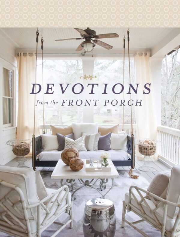 HarperCollins Christian Publishing - Devotions From The Front Porch